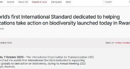 ISO 17298:全球首个生物多样性国际标准发布,为企业可持续发展提供明确指引